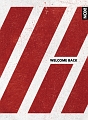 WELCOME　BACK（DELUXE　EDITION盤）(DVD付)