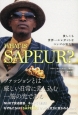 WHAT　IS　SAPEUR？