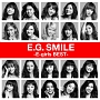 E．G．　SMILE　－E－girls　BEST－