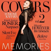 ＭＥＭＯＲＩＥＳ　２　－Ｋａｈａｒａ　Ａｌｌ　Ｔｉｍｅ　Ｃｏｖｅｒｓ－