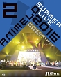 Animelo　Summer　Live　2015　－THE　GATE－　8．29
