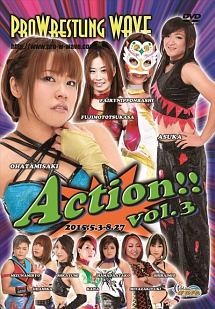 プロレスリングＷＡＶＥ　Ａｃｔｉｏｎ！！　ｖｏｌ．３