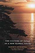 THE CULTURE OF JAPAN AS A NEW GLOBAL VALUE<英文版>