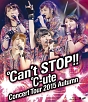 コンサートツアー2015秋　〜℃an’t　STOP！！〜