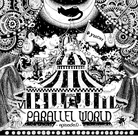PARALLEL WORLD ~episode.0~/yucat - 販売CD｜TSUTAYA レンタル・販売