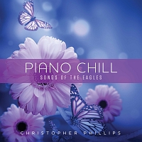 ＰＩＡＮＯ　ＣＨＩＬＬ：　ＳＯＮＧＳ　ＯＦ　ＴＨＥ　ＥＡＧＬＥＳ