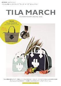 ＴＩＬＡ　ＭＡＲＣＨ　１０ｔｈ　ＡＮＮＩＶＥＲＳＡＲＹ　ＳＰＥＣＩＡＬ　ＩＳＳＵＥ