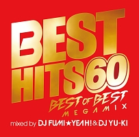 ＢＥＳＴ　ＨＩＴＳ　６０　ＢＥＳＴ