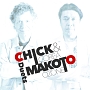 Chick　＆　Makoto　－Duets－
