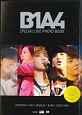 B1A4　SPECIAL　LIVE　PHOTO　BOOK