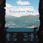 Harp　Solo　Third　Album：　’Relaxation　Harp’