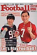 Ａｍｅｒｉｃａｎ　Ｆｏｏｔｂａｌｌ　Ｍａｇａｚｉｎｅ　２０１６　シーズン展望号