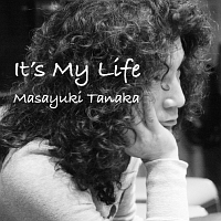 It's My Life/田中雅之(昌之) - 販売CD｜TSUTAYA レンタル・販売 商品