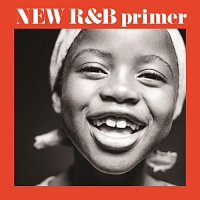 New R&B Primer～新R&B入門