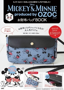 Ｄｉｓｎｅｙ　ＭＩＣＫＥＹ　＆　ＭＩＮＮＩＥ　ｐｒｏｄｕｃｅｄ　ｂｙ　ＯＺＯＣ　お財布バッグＢＯＯＫ