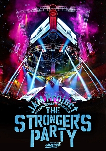 15th　Anniversary　Premium　LIVE　THE　STRONGER’S　PARTY　LIVE