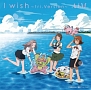 I　wish〜tri．Version〜(DVD付)