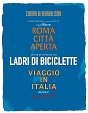 ネオ・レアリズモ傑作選　Blu－ray　BOX『無防備都市』『自転車泥棒』『イタリア旅行』