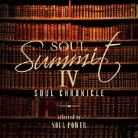 ソウル・サミットＩＶ～Ｓｏｕｌ　Ｃｈｒｏｎｉｃｌｅ～ｓｅｌｅｃｔｅｄ　ｂｙ　ＳＯＵＬ　ＰＯＷＥＲ