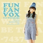 FUN　FAN　VOX（BD付）