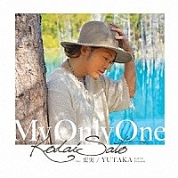 My Only One feat. 宏実、YUTAKA(Full Of Harmony)