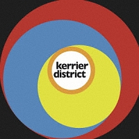 ＫＥＲＲＩＥＲ　ＤＩＳＴＲＩＣＴ　（ＲＥ－ＭＡＳＴＥＲＥＤ）