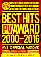 BEST　HITS　PV　AWARD　2000－2016　AV8　OFFICIAL　MIXDVD