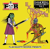 ＩＭＭＯＲＴＡＬ　ＨＡＲＤＣＯＲＥ！！！！　ＶＯＬ．２　－ＥＸＴＲＡＺＯＮＥ－