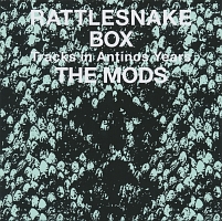 ＲＡＴＴＬＥＳＮＡＫＥ　ＢＯＸ　ＴＨＥ　ＭＯＤＳ　Ｔｒａｃｋｓ　ｉｎ　Ａｎｔｉｎｏｓ　Ｙｅａｒｓ