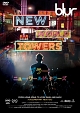 blur：NEW　WORLD　TOWERS