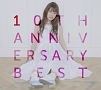10th　Anniversary　Best(DVD付)