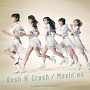 Rush　N’　Crash／Movin’on