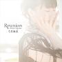 Reunion　〜Once　Again〜