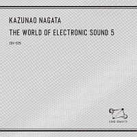 ＴＨＥ　ＷＯＲＬＤ　ＯＦ　ＥＬＥＣＴＲＯＮＩＣ　ＳＯＵＮＤ　５