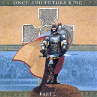 ワンス・アンド・フューチャー・キング・パート1