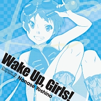 Wake Up,Girls! Character song series2 七瀬佳乃