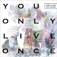 Ｙｏｕ　Ｏｎｌｙ　Ｌｉｖｅ　Ｏｎｃｅ