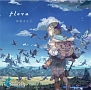 flora（豪華盤）(DVD付)