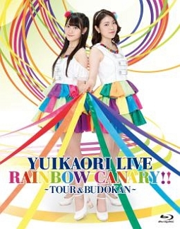 LIVE「RAINBOW　CANARY！！」　〜ツアー＆日本武道館〜