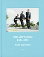 SOLARYMAN　2006－2015