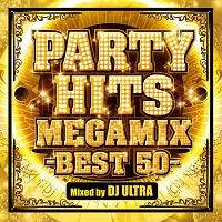PARTY番長~ALL MIX BEST~ Mixed by DJ ULTRA/DJ ULTRA - 販売CD