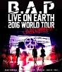 LIVE　ON　EARTH　TOUR　2016　JAPAN　AWAKE！！