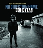 NO　DIRECTION　HOME：　BOB　DYLAN　（A　MARTIN　SCORSESE　PICTURE　DELUXE　10TH　ANNIVERSARY　EDITION／BLU－RAY）