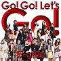 Go！　Go！　Let’s　Go！(DVD付)