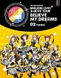 THE　IDOLM＠STER　MILLION　LIVE！　3rdLIVE　TOUR　BELIEVE　MY　DRE＠M！！　LIVE　Blu－ray　02＠SENDAI