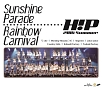 Hello！Project　2016　SUMMER〜Sunshine　Parade〜　Hello！Project　2016　SUMMER〜Rainbow　Carnival〜