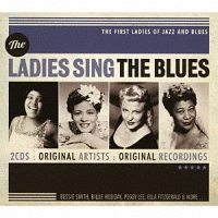 ＬＡＤＩＥＳ　ＳＩＮＧ　ＴＨＥ　ＢＬＵＥＳ