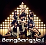 Bang　Bang　No．1（通常盤）