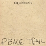 PEACE　TRAIL　（VINYL）