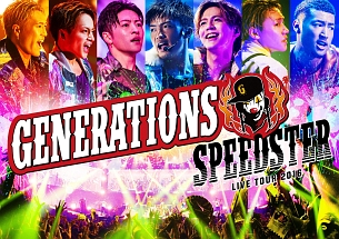 GENERATIONS　LIVE　TOUR　2016　“SPEEDSTER”